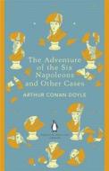 The Adventure of Six Napoleons and Other Cases. Penguin English Library Edition di Arthur Conan Doyle edito da Penguin Books Ltd (UK)