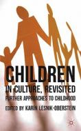 Children in Culture, Revisited edito da Palgrave Macmillan
