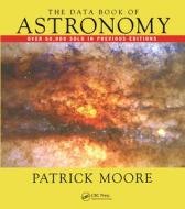 The Data Book Of Astronomy di CBE Moore edito da Taylor & Francis Ltd