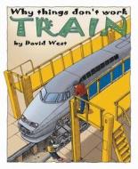 Train di David West edito da Capstone Global Library Ltd