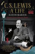 C. S. Lewis: A Life. di Alister McGrath edito da Hodder & Stoughton