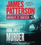 Home Sweet Murder di James Patterson edito da Grand Central Publishing