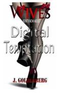 Calling All Wives: An Inside Look a the Digital Temptation Targeting Your Husbands, Sons, and Families di J. Goldenberg edito da Createspace