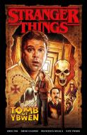 Stranger Things: The Tomb Of Ybwen di Greg Pak, Diego Galindo, Francesco Segala edito da Dark Horse Comics,U.S.