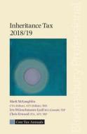 Core Tax Annual: Inheritance Tax 2018/19 di Mark McLaughlin, Iris Wunschmann-Lyall, Chris Erwood edito da Bloomsbury Publishing Plc