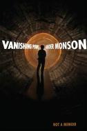 Vanishing Point: Not a Memoir di Ander Monson edito da GRAY WOLF PR