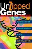 Unzipped Genes di Martine Rothblatt edito da Temple University Press