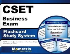 Cset Business Exam Flashcard Study System: Cset Test Practice Questions and Review for the California Subject Examinations for Teachers di Cset Exam Secrets Test Prep Team edito da Mometrix Media LLC