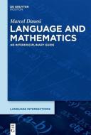 Language and Mathematics di Marcel Danesi edito da de Gruyter Mouton