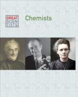 Chemists di Dean Miller edito da Cavendish Square Publishing