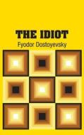 The Idiot di Fyodor Dostoyevsky edito da Simon & Brown