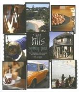 Bill\'s Sydney Food di Bill Granger edito da Murdoch Books