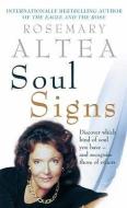 Soul Signs di Rosemary Altea edito da Ebury Publishing