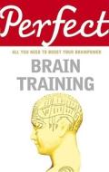 Perfect Brain Training di Philip J. Carter edito da Cornerstone