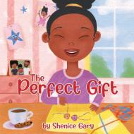 The Perfect Gift di Shenice Gary edito da Yorkshire Publishing