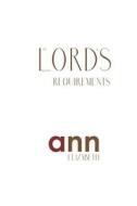 The Lord's Requirements - Ann Elizabeth di Ann Elizabeth edito da Createspace Independent Publishing Platform