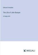 The Life of John Bunyan di Edmund Venables edito da Megali Verlag