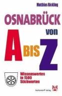 Osnabrück von A bis Z di Matthias Rickling edito da Aschendorff Verlag