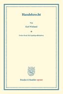 Handelsrecht. di Karl Wieland edito da Duncker & Humblot
