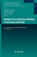 Advance Care Decision Making in Germany and Italy edito da Springer Berlin Heidelberg