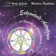 Erkenntnis-Astrologie verstehen di Madeleine Pfeilsticker, Heike Schmitt edito da Books on Demand