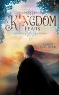 A Kingdom Fears (Kampf um Mederia 4) di Sabine Schulter edito da Books on Demand