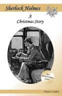 A Christmas Story di Francis London edito da via tolino media