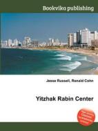 Yitzhak Rabin Center edito da Book On Demand Ltd.