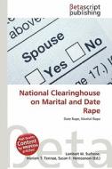 National Clearinghouse on Marital and Date Rape edito da Betascript Publishing