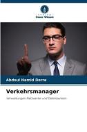 Verkehrsmanager di Abdoul Hamid Derra edito da Verlag Unser Wissen
