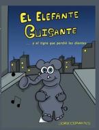 El elefante Guisante di Jorge Cervantes edito da Books on Demand