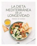 La dieta mediterránea de la longevidad edito da RBA Libros