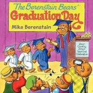 The Berenstain Bears' Graduation Day di Mike Berenstain edito da HarperFestival