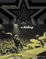 Rock Music Styles di Katherine Charlton edito da Mcgraw-hill Education - Europe