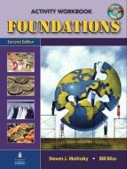 Foundations Activity Workbook with Audio CDs di Steven J. Molinsky, Bill Bliss edito da Pearson Education (US)