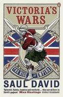 Victoria's Wars di Saul David edito da Penguin Books Ltd