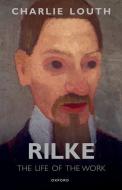 Rilke di Dr Charlie Louth edito da OUP Oxford