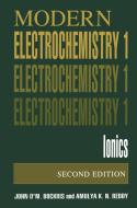 Volume 1: Modern Electrochemistry di John O'M. Bockris, Amulya K. N. Reddy edito da Springer US