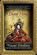 Blood Hina di Naomi Hirahara edito da Minotaur Books