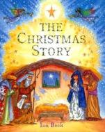 The Christmas Story di Ian Beck edito da Random House Children\'s Publishers Uk