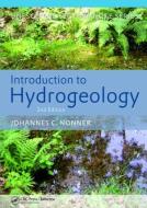 Introduction To Hydrogeology di J. C. Nonner edito da Taylor & Francis Ltd