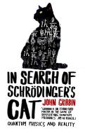 In Search Of Schrodinger's Cat di John Gribbin edito da Transworld Publishers Ltd
