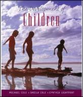 The Development of Children di Michael Cole, Sheila R. Cole, Cynthia Lightfoot edito da Worth Publishers