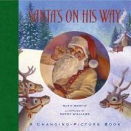 Santa's on His Way di Ruth Martin edito da Templar Books