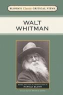 Walt Whitman edito da BLOOMS LITERARY CRITICISM