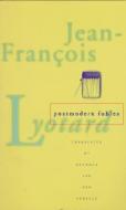 Postmodern Fables di Jean-Francois Lyotard edito da University of Minnesota Press