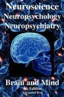 Neuroscience, Neuropsychology, Neuropsychiatry, Brain & Mind di R Joseph edito da Cosmology Science Publishers
