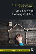 Race, Diversity And Planning di Huw Thomas, Richard Gale edito da Taylor & Francis Ltd