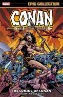 Conan the Barbarian: The Original Marvel Years - The Complete Collection Vol. 1 di Roy Thomas, John Jakes edito da MARVEL COMICS GROUP