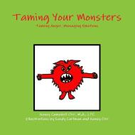 Taming Your Monsters di Nancy Orr edito da Lulu.com